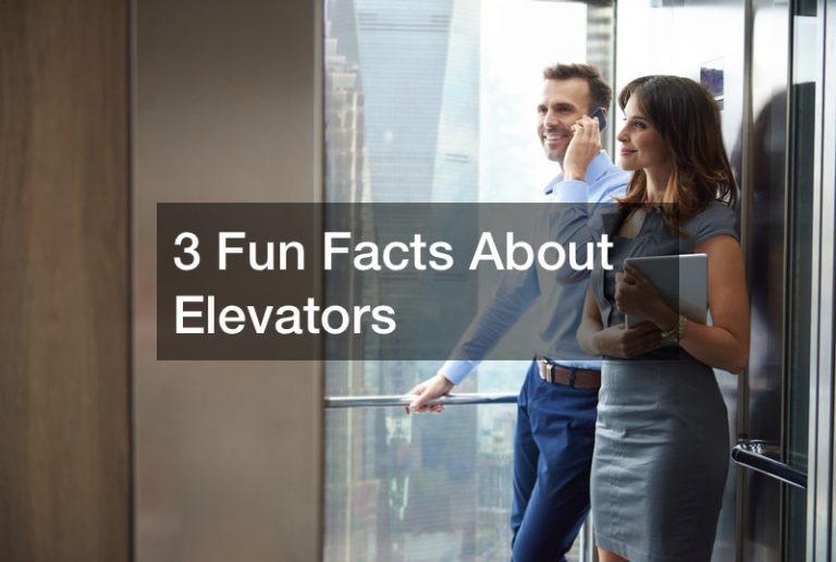 3 Fun Facts About Elevators Business  Club