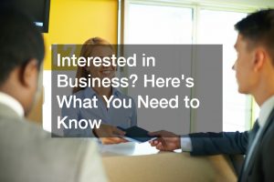 interested in business